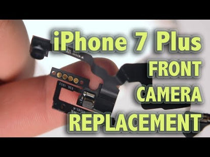 Front Camera Replacement for iPhone 7 Plus